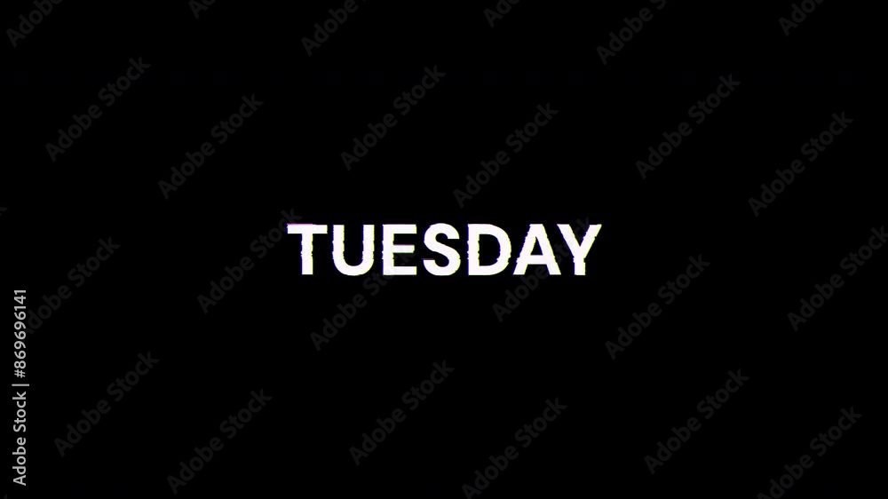 Tuesday text with screen effects of technological failures. Spectacular screen glitch with various kinds of interference. Looped Tuesday text with screen effects of technological failures. Spectacular screen glitch with various kinds of interference. Looped