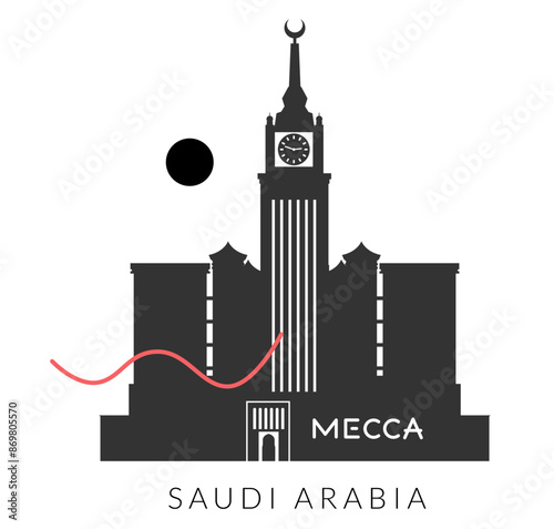 The Clock Towers formally Abraj Al Bait -  Mecca Saudi Arabia  - Stock Illustration