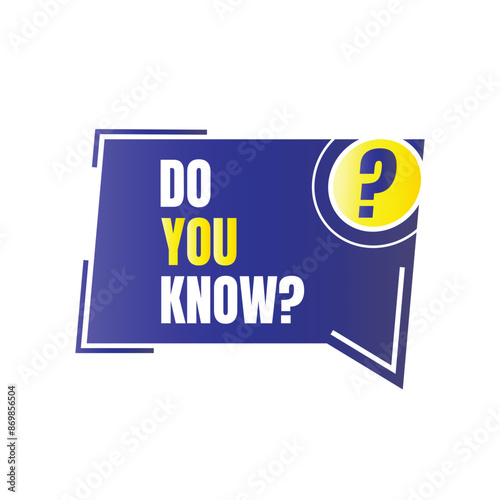 Do you know infographic learning design, Did you know fun fact education illustration, Do you know informative template design with copy space