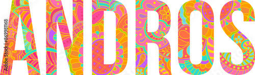Andros island text title with floral doodle pattern. Unique place name vector design, use for article header, merch print, travel blog, postcard, wall art print  .
