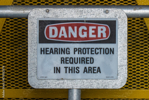Danger Hearing Protection Required In This Area sign