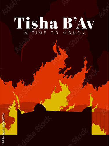 Tisha B'Av Poster Design for Jewish  Holiday. Day of mourning for tragedies across Jewish history