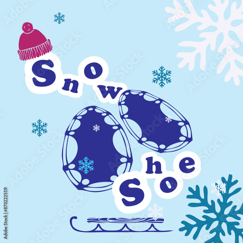 Poster Snow Shoe
