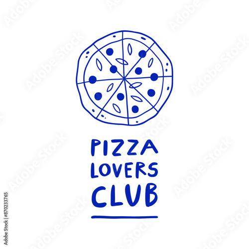 Pizza Lovers Club T-shirt or poster design