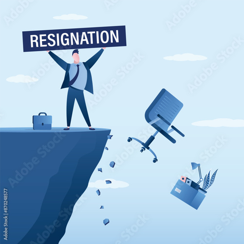 Businessman throw office chair and things from cliff down. Happy employee holds resignation placard, freedom from corporate slavery. Quitting an unloved job.