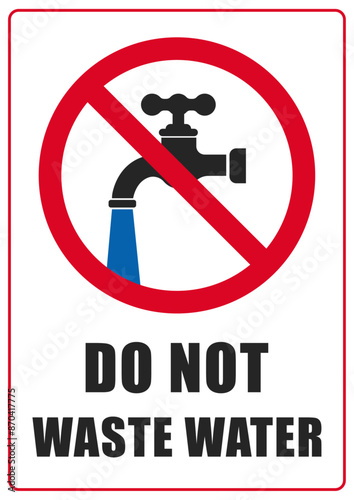 Do not waste water poster design vector illustration