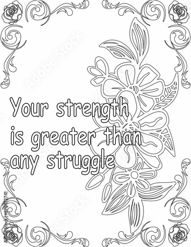 Wallpaper Mural Printable floral coloring page for kids and adults with motivational quote for self love and self care. it helps to succeed and struggle against life to enjoy the tough journey
 Torontodigital.ca