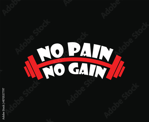 Gym training fitness vector logo No Pain No Gain Barbell