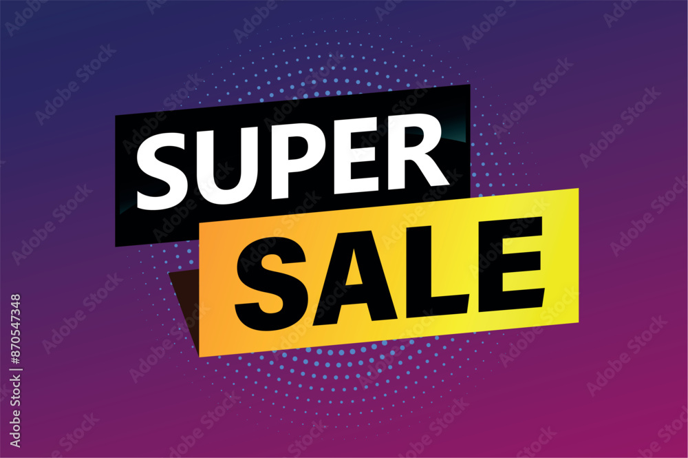 super sale poster banner graphic design icon logo sign symbol social media website coupon
super sale poster banner graphic design icon logo sign symbol social media website coupon