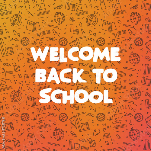 Welcome ack to school poster