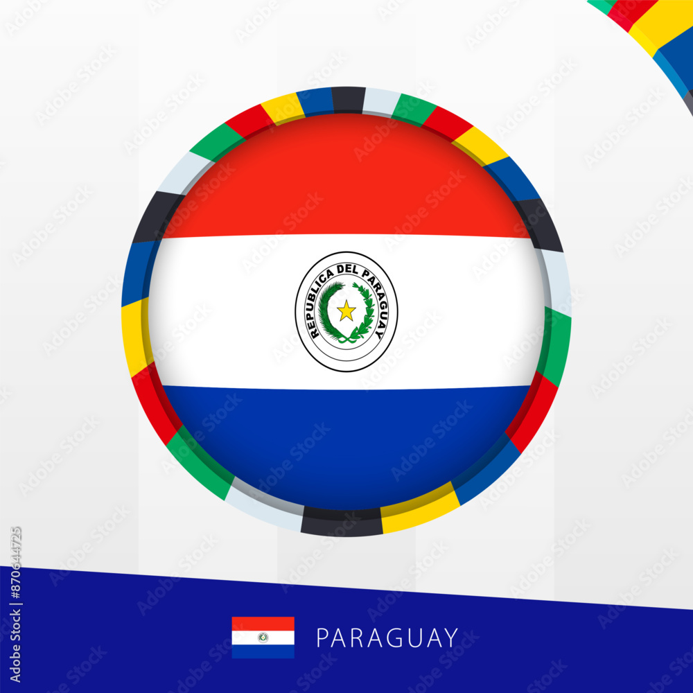 Fototapeta premium Paraguay Flag with Colorful Circle Border.