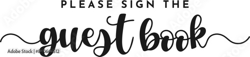 Guest Book Sign Wedding Scrip Text Quote