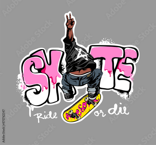 skate spray painted calligraphy slogan with skateboarder graphic hand drawn vector illustration on black background