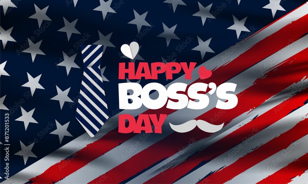 Happy Boss's Day poster for american holiday. , background. Vector Happy Boss's Day poster for american holiday. , background. Vector