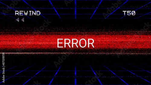 Flashing Error text on screen - distorted CRT VHS retro gaming style concept