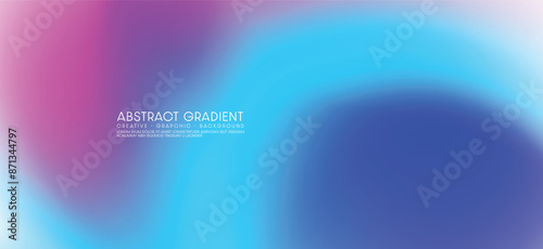 Abstract gradient blurred design for banner and poster graphic design. Vector illustration