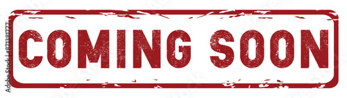 coming soon red square grunge stamp. Coming soon grunge rubber stamp isolated on white background. Vector illustration.