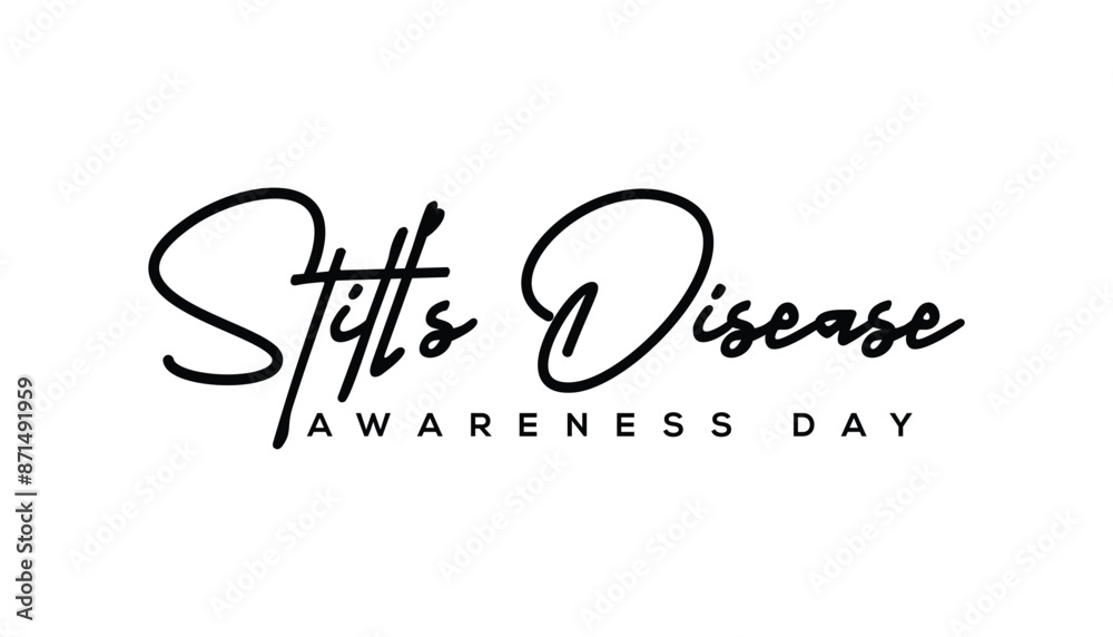 Still's Disease Awareness Day Handwritten Calligraphy Illustration Still's Disease Awareness Day Handwritten Calligraphy Illustration