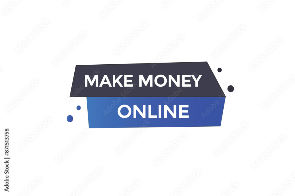 website, make money online, button, learn, stay, tuned, level, sign, speech, bubble banner, modern, symbol, click.
website, make money online, button, learn, stay, tuned, level, sign, speech, bubble banner, modern, symbol, click.