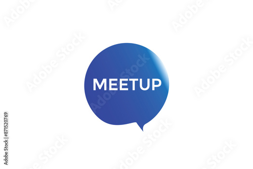 website, meetup, online, button, learn, stay, tuned, level, sign, speech, bubble  banner, modern, symbol, click. 
