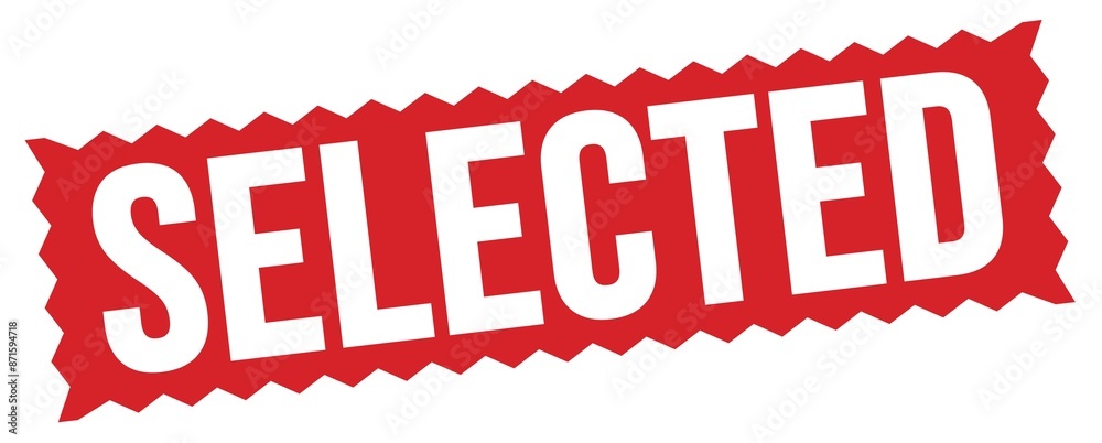 SELECTED text written on red stamp sign. SELECTED text written on red stamp sign.