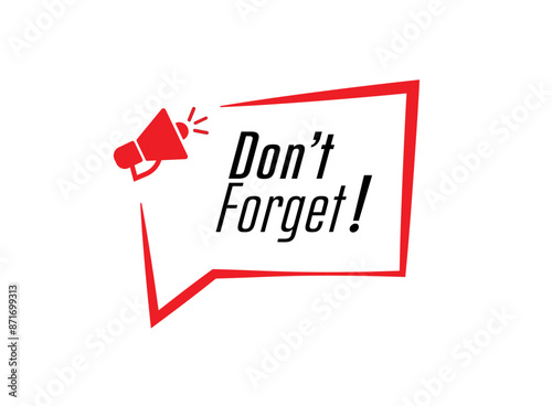 don't forget text information sign