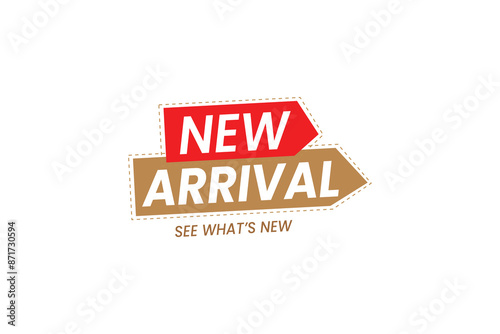 Sticker template for shop store new arrival promotion. Fresh product or renewed goods assortment or fashion collection announcement. Promotion marketing material. Vector illustration