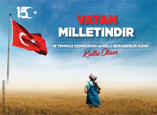15 Temmuz Demokrasi ve Milli Beraberlik Günü