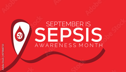 Sepsis Awareness Month is observed every year on September. banner design template Vector illustration background design.