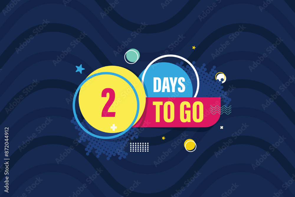 Two Days To Go Badges and Stickers. 2 Days Countdown left days banner. Number Count To Go Label Template for Promotion, Sale, Web, Poster, Banner, Flyer Two Days To Go Badges and Stickers. 2 Days Countdown left days banner. Number Count To Go Label Template for Promotion, Sale, Web, Poster, Banner, Flyer