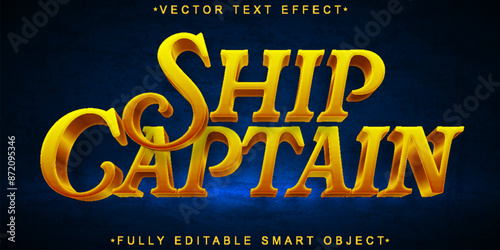 Shiny Bright Golden Captain Vector Fully Editable Smart Object Text Effect