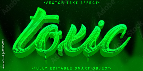 Green Toxic Vector Fully Editable Smart Object Text Effect
