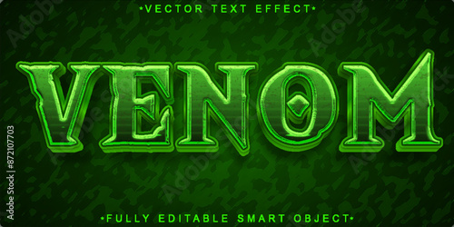 Green Toxic Venom Vector Fully Editable Smart Object Text Effect