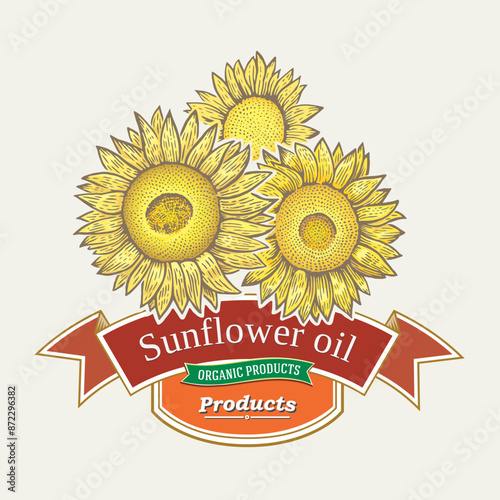 Illustration with the flowers of those sunflowers, in the form of a label for packaging sunflower oil. Vector illustration.