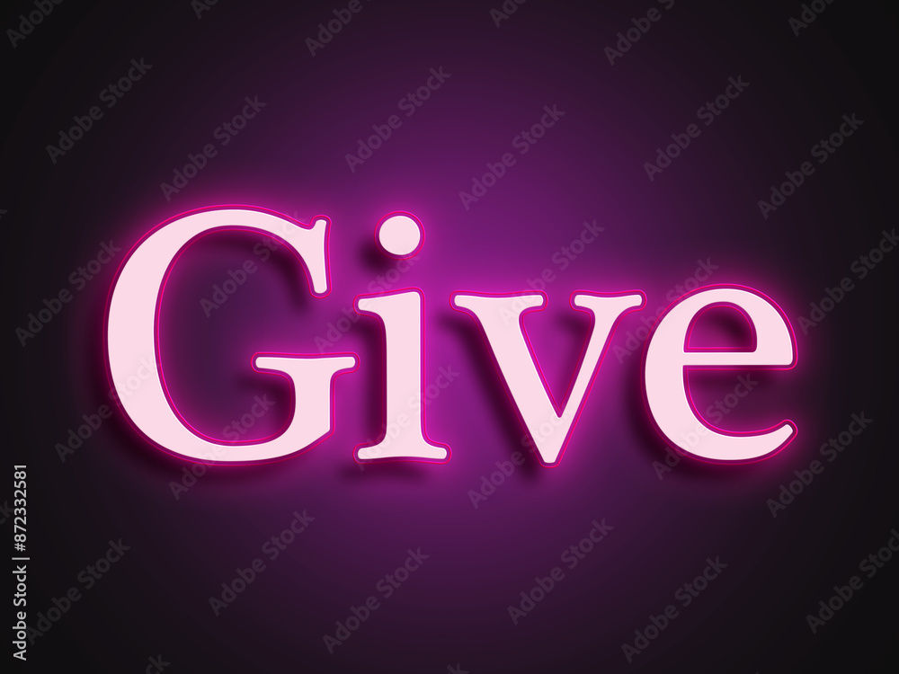 Pink glowing Neon light text effect of word Give. Pink glowing Neon light text effect of word Give.