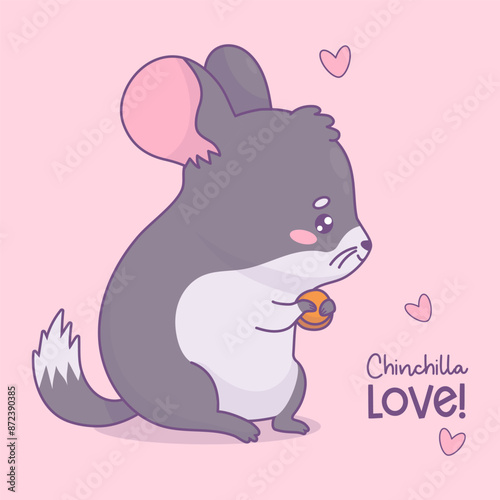Cute chinchilla. Cartoon kawaii rodent character. Vector illustration. Funny card with slogan