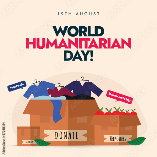 World Humanitarian Day banner for social media, featuring donation boxes of clothes and food. Celebrates the 19th of August, a day dedicated to humanitarian efforts and global solidarity. Charity Day