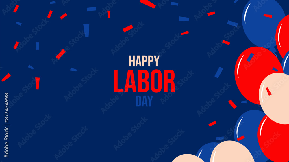 Naklejka premium Labor Day USA. First Monday of September. Colors national flag. Blue red and white balloons. Concept holiday. Design poster banner. Postcard invitation template. Vector. ..