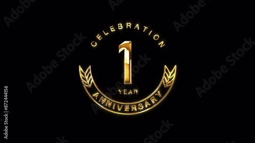 1st Golden Anniversary Celebration. Happy 1 Year Anniversary Animation in Gold Color on the Transparent Background, Alpha Channel. Great for greetings, celebrations, events, and gifts.