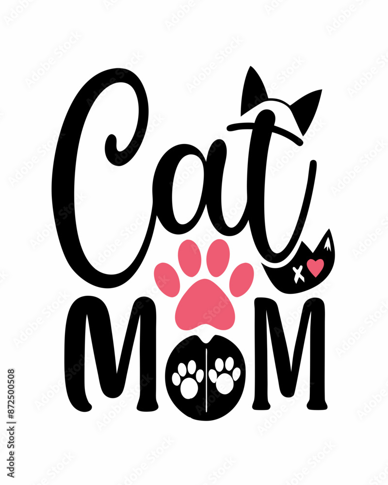 Cat mom, Typography T-shirt Design Vector Art illustration for Mother's Day, mom, mama Cat mom, Typography T-shirt Design Vector Art illustration for Mother's Day, mom, mama
