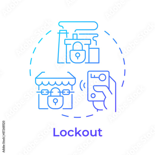 Lockout blue gradient concept icon. Work stoppage, industry production. Denied access. Round shape line illustration. Abstract idea. Graphic design. Easy to use in infographic, presentation
