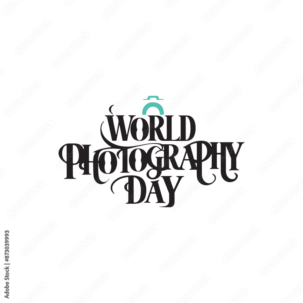 World Photography Day Typography Vector Art World Photography Day Typography Vector Art