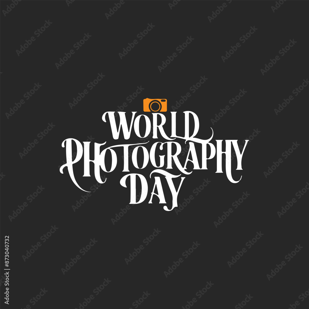 Fototapeta premium World Photography Day Typography Vector Art