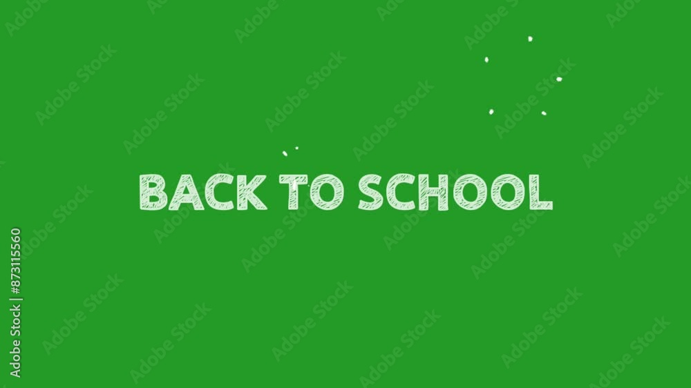 Back to school - chalk lettering on a school green background. Looped 4K stop motion animation