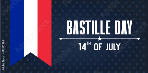 Bastill day banner with flag of France and star background