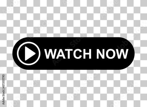Watch now icon, website online button player symbol, play video vector illustration