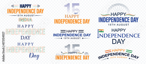 Happy Independence Day India - 15th August Celebration, Indian Independence Day, Poster, with, Independence Day India, banner. typography. calligraphy, font, text 
