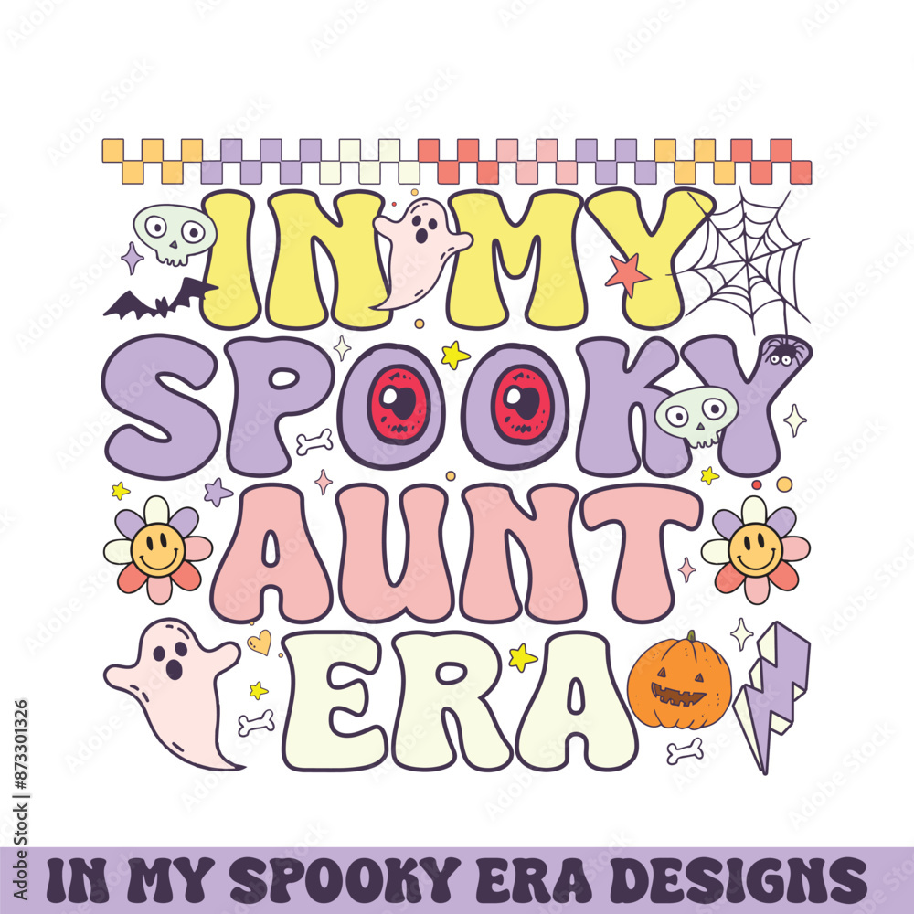 In my spooky aunt era retro groovy Happy Halloween designs In my spooky aunt era retro groovy Happy Halloween designs