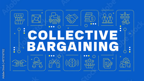 Collective bargaining blue word concept. Working salary, labor grievance. Partnership cooperation. Horizontal vector image. Headline text surrounded by editable outline icons. Hubot Sans font used