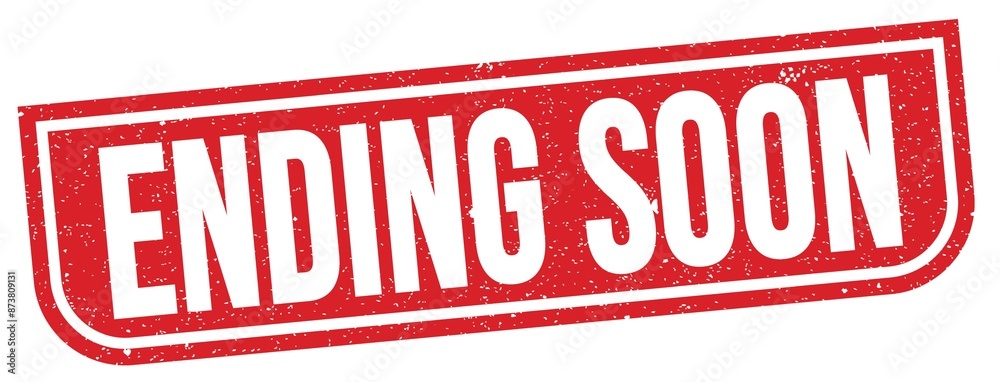 ENDING SOON text written on red stamp sign.